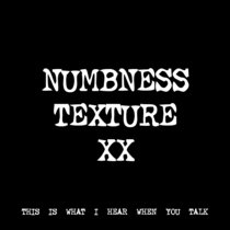 NUMBNESS TEXTURE XX [TF00922] cover art
