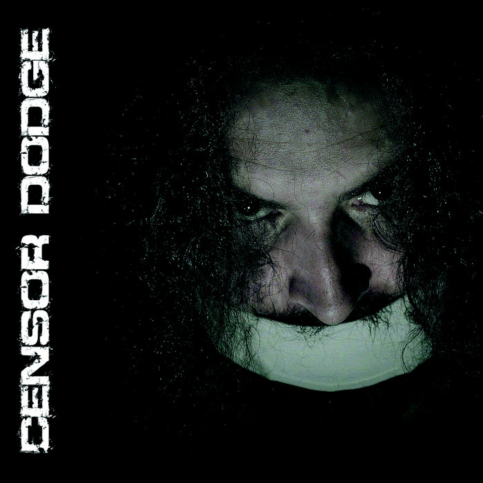 CENSOR DODGE | CENSOR DODGE