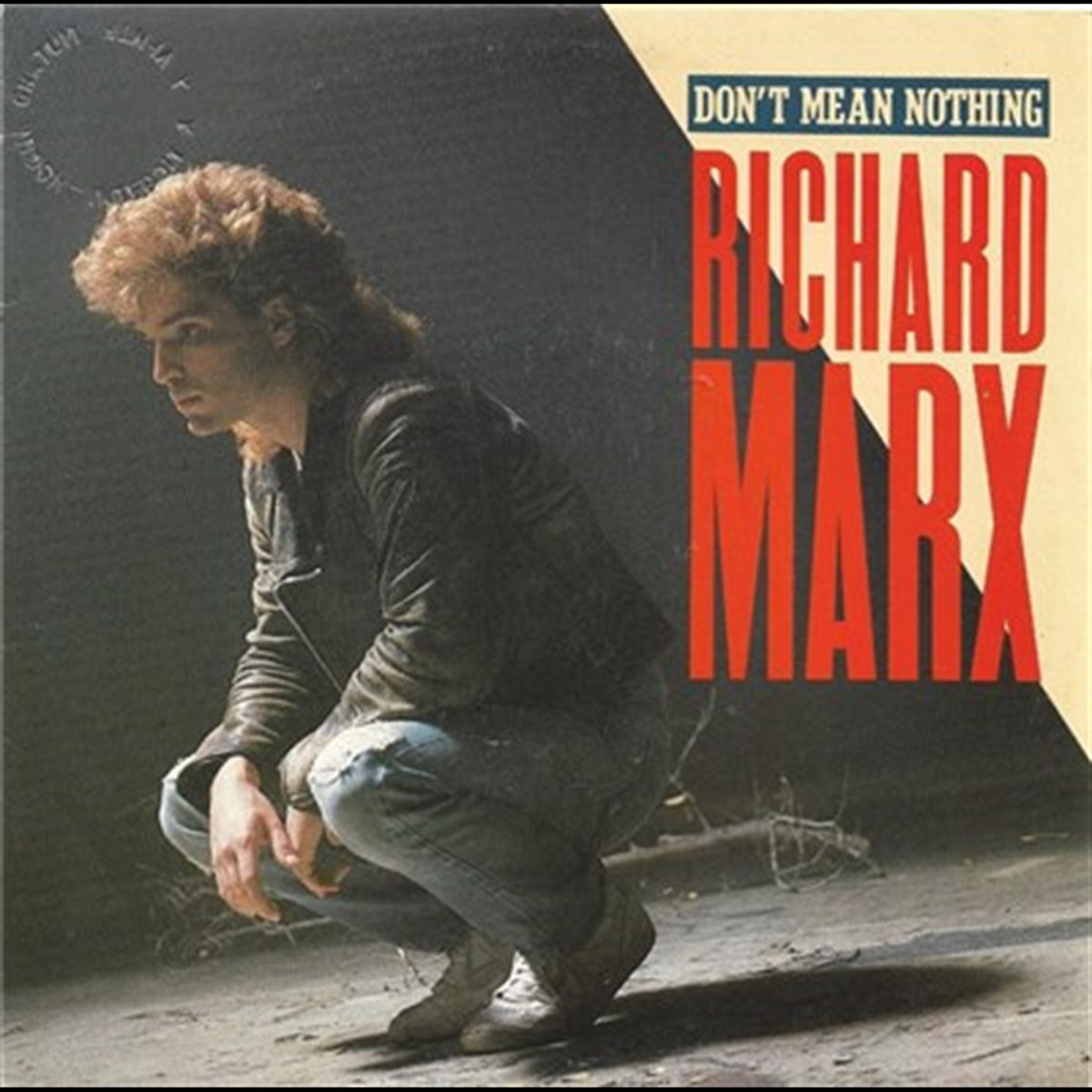 dont-mean-nothing-richard-marx