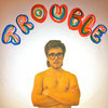 Trouble Cover Art