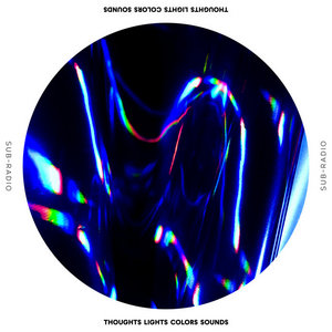 Thoughts Lights Colors Sounds cover