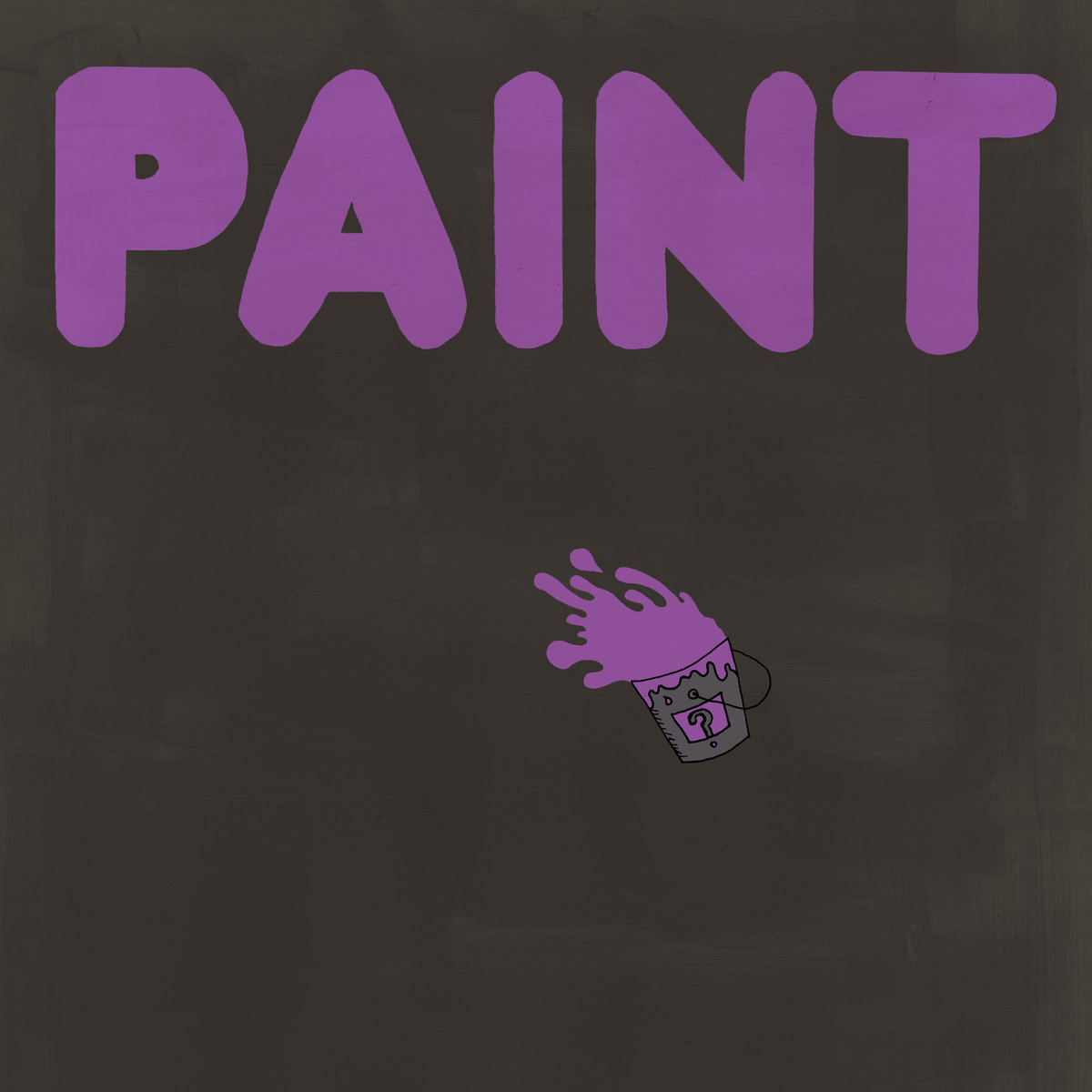 PAINT | PAINT