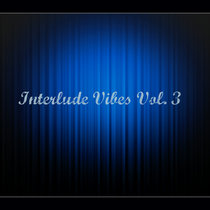 Interlude Vibes Vol. 3 cover art