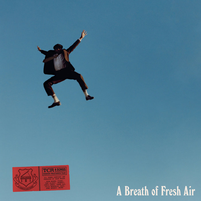 A Breath of Fresh Air
by Sean Mason