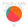 Deep In My Heart