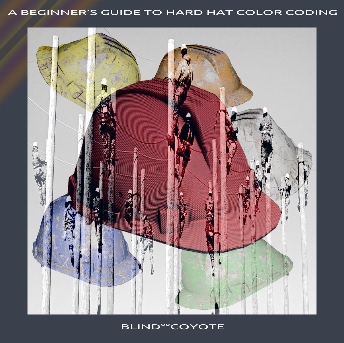 A Beginner's Guide To Hard Hat Color Coding BlindººCoyote