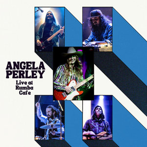 Angela Perley Live at Rumba Cafe cover