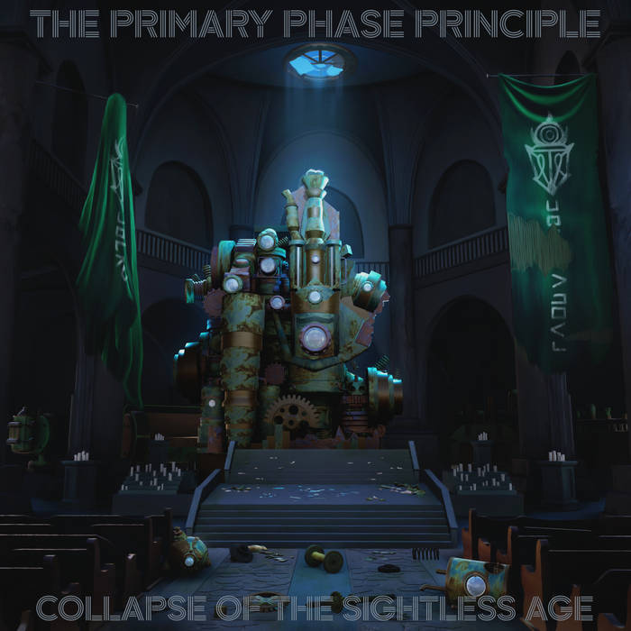 Collapse Of The Sightless Age [Subterranean Ages #2] by The Primary Phase Principle cover art