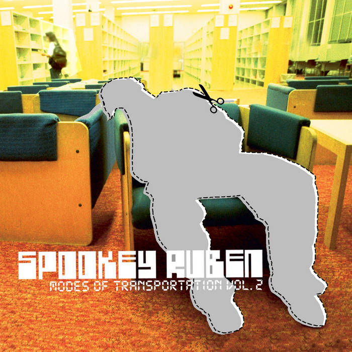 洋楽 Spookey Ruben Modes of Transportation Modes of Transportation Vol. 2 | Spookey Ruben