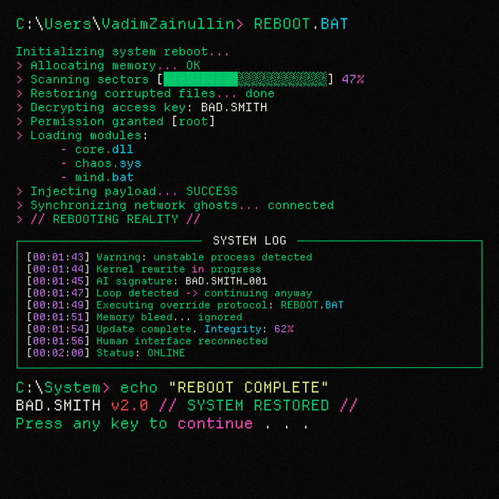 REBOOT.BAT | Bad Smith