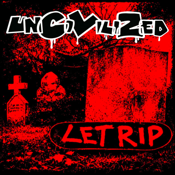 St. Louis Rip Let Let Rip | Uncivilized