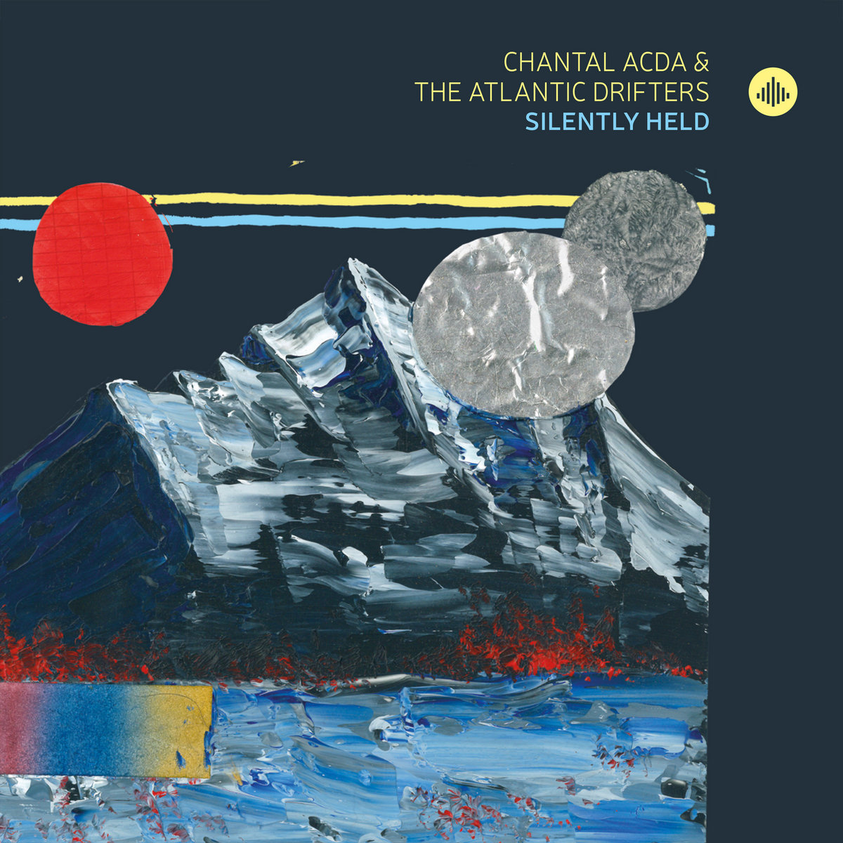 Chantal Acda & The Atlantic Drifters ** Silently Held | Chantal Acda