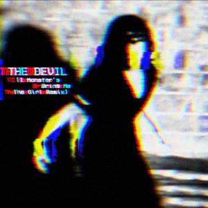 I Speak Machine — THE DEVIL (I Monster’s BRING ME THE GIRL Remix)