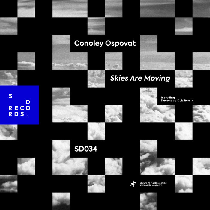 Skies Are Moving | Conoley Ospovat | Sonidos Distintos
