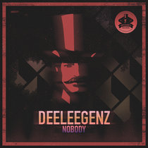 Deeleegenz - Nobody cover art