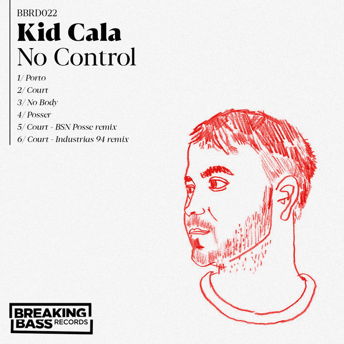 No Control EP Kid Cala kid cala