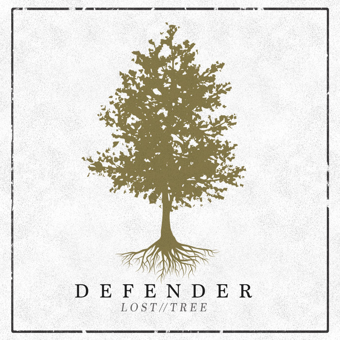 Lost // Tree Defender DEFENDER