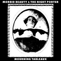 Morbid Beauty & The Night Porter [SPLIT] cover art