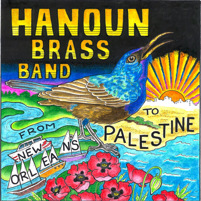 Hanoun From New Orleans to Palestine | Hanoun Brass Band