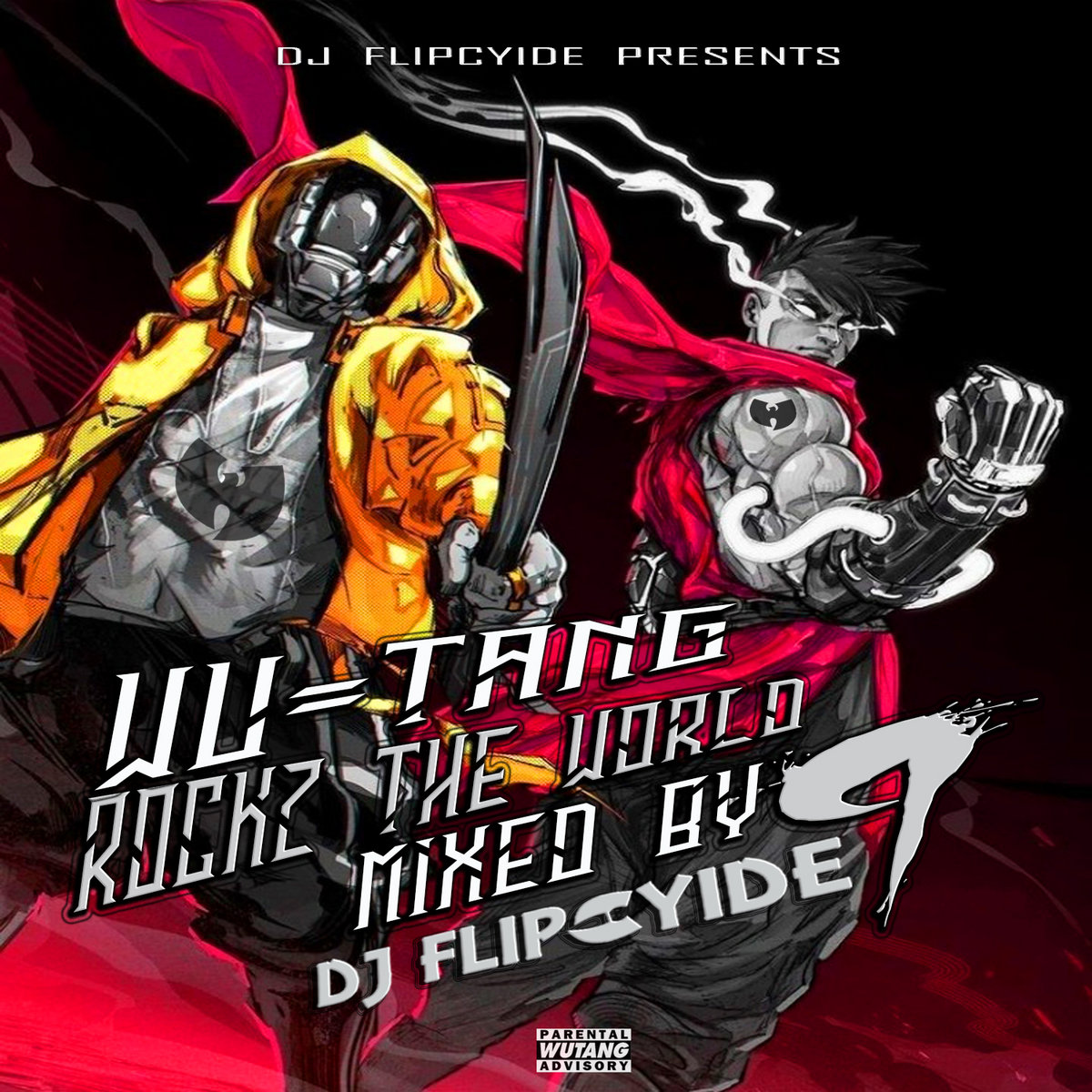 Wu-Tang Rockz The World 9 Mixed by DJ Flipcyide | DJ Flipcyide