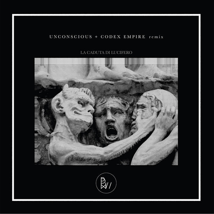 La Caduta Di Lucifero | Unconscious + Codex Empire remix