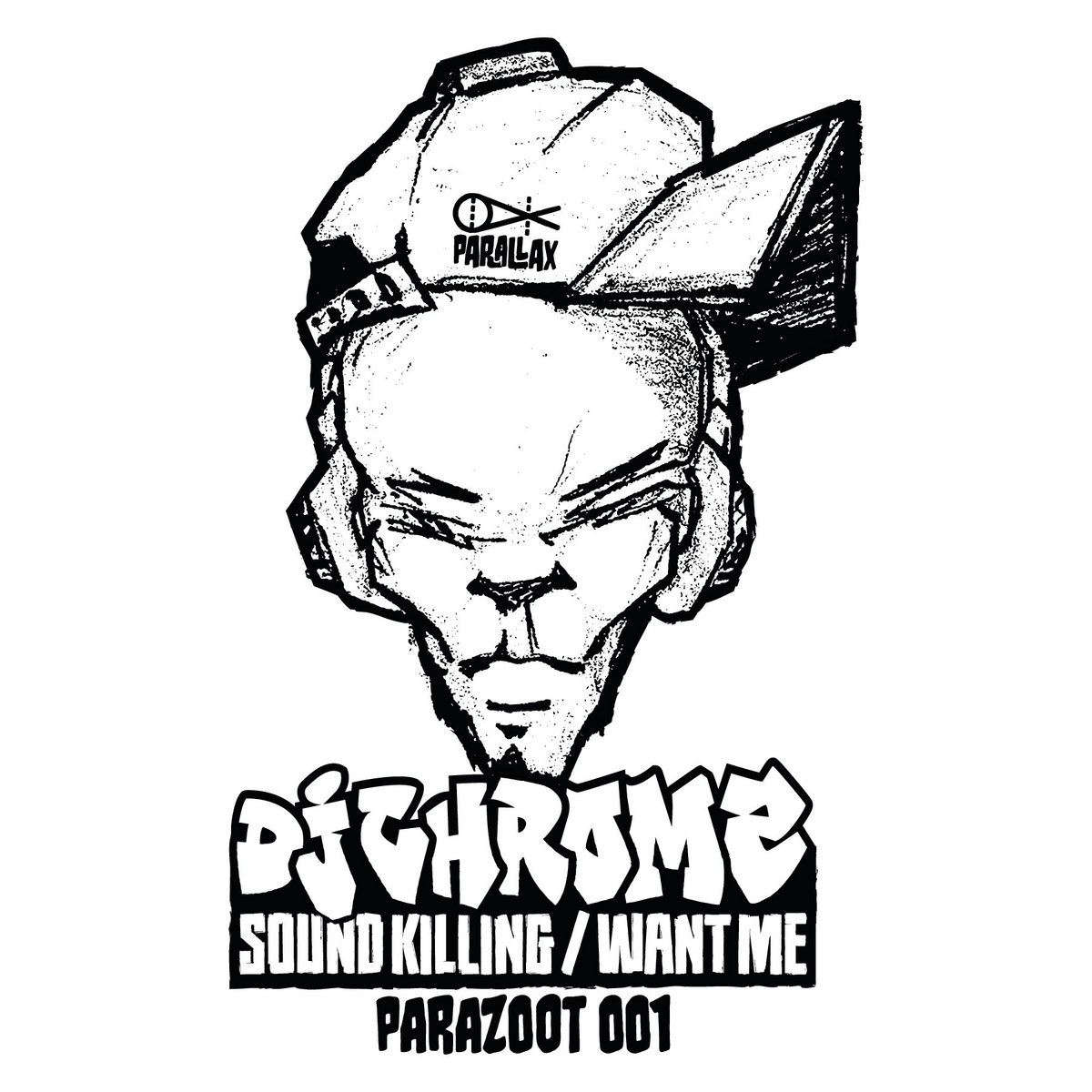 DJ Chromz - Sound Killing / Want Me [PARAZOOT001] | Parallax
