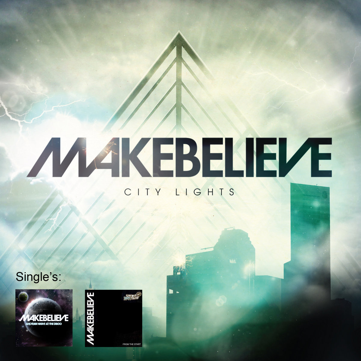 CITY LIGHTS EP | MakeBelieve
