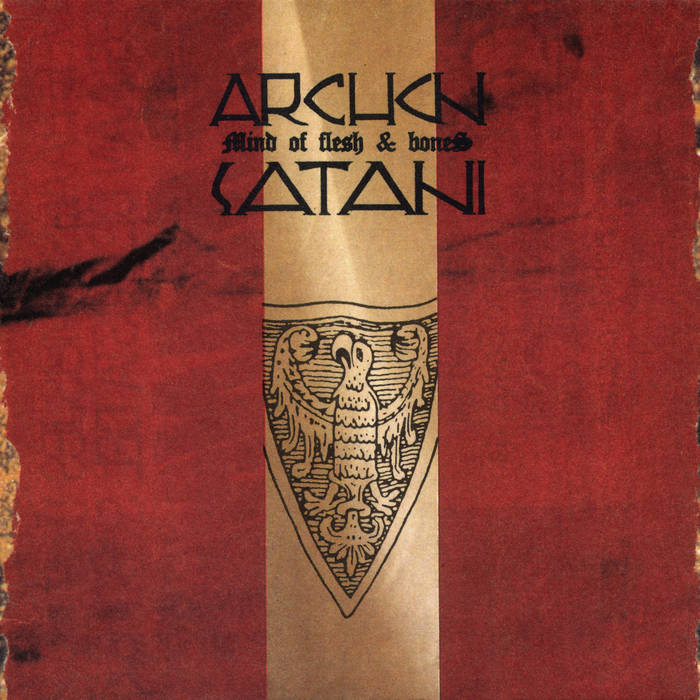洋楽 ARCHON SATANI - Mind Of Flesh & Bones Mind Of Flesh & Bones | Archon Satani | staalplaat label