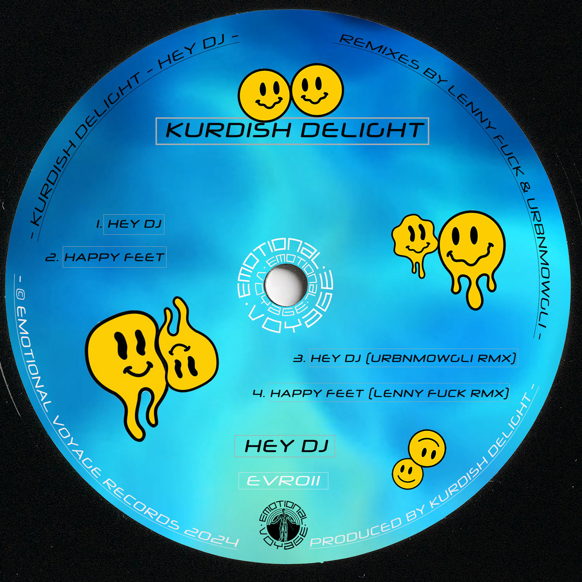Hey DJ (EVR011) | Kurdish Delight | Emotional Voyage Records