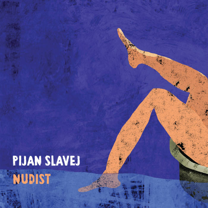 Petite blond nudist album Nudist | Pijan Slavej | SJF Records