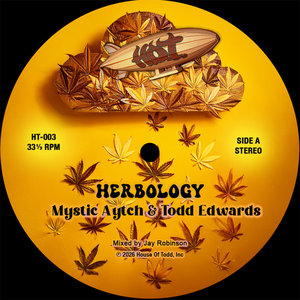 HerbologyMystic Aytch & Todd Edwards cover
