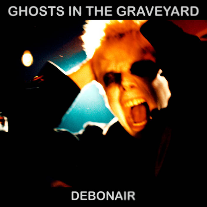 Debonair by Ghosts In The Graveyard cover art