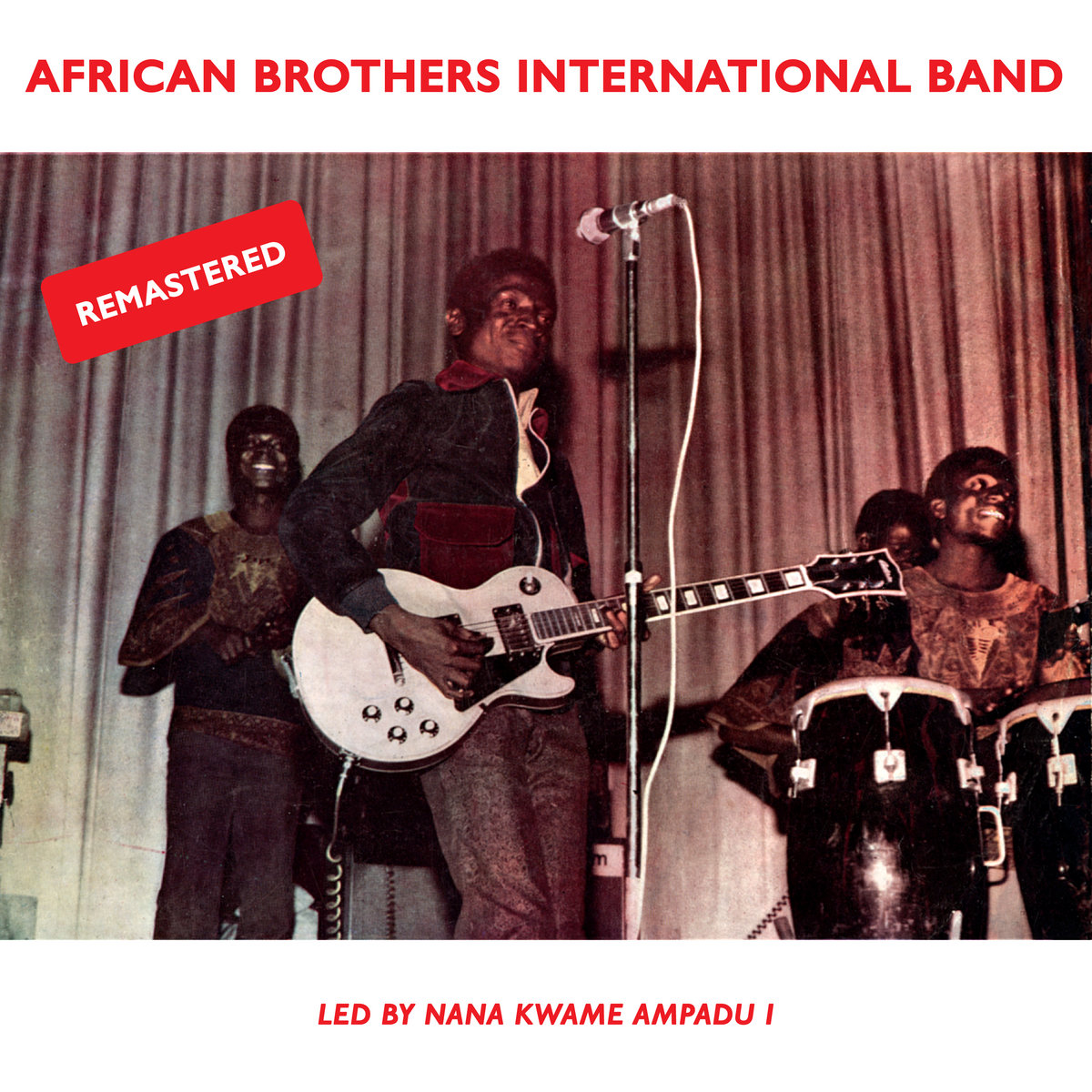 African Brothers International Band | Nana Kwame Ampadu