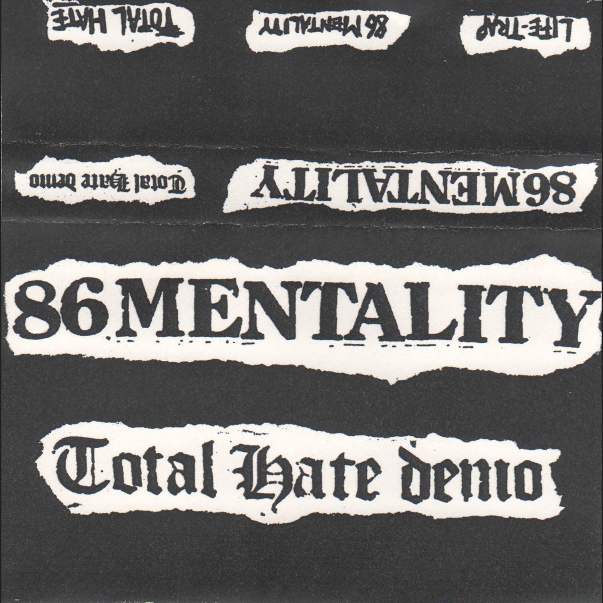 Total Hate demo | 86 Mentality | MD/DC/VA HC/Punk Demos, Etc.
