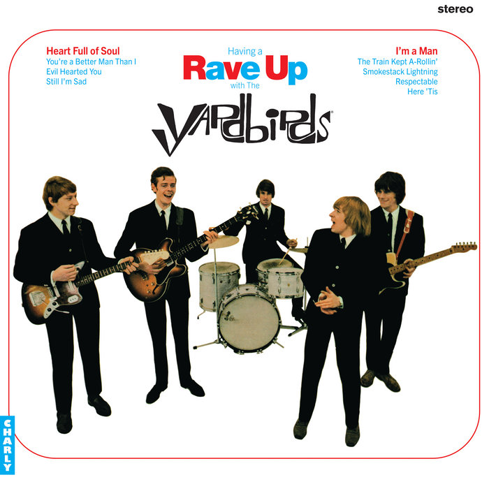 Yardbirds / Having A Rave Up With 紙ジャケCD Having A Rave Up with The Yardbirds | The Yardbirds | Charly Records