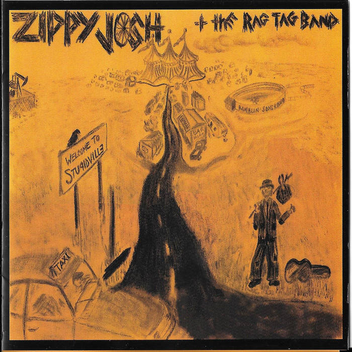 Stupidville | Zippy Josh & The Rag Tag Band | Screaming Giant