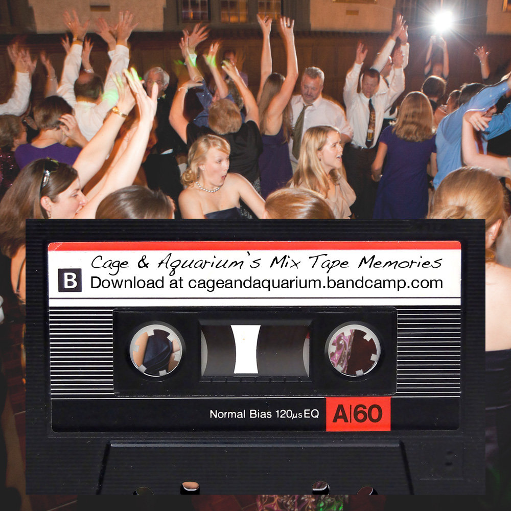 Cage & Aquarium's Mixtape Memories Cage & Aquarium DJs Cage