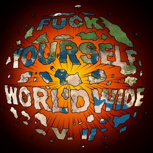 Fuck Yourself Worldwide Vol. 2 cover