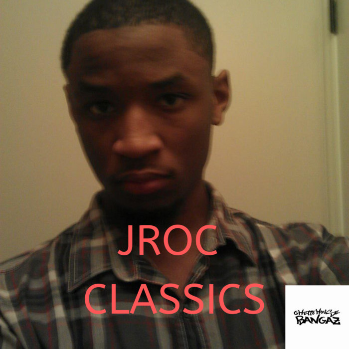 JROC CLASSICS | DJ JROC