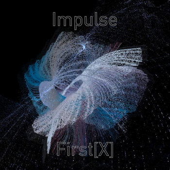 First[x] | Impulse
