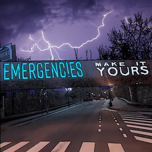 Emergencies — 'Make It Yours' EP