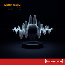 [BR311] : Laurent Chanal - Code 17 X cover art
