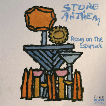 Roses on the Esplande | Stone Anthem | Glass Modern