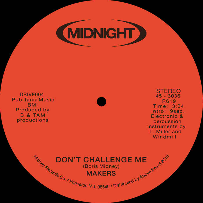 Makers / Don't Challenge Me b/w You're Shy Makers / Don't Challenge Me b/w You're Shy