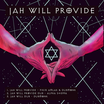Jah Will Provide | Fikir Amlak, Dub Monk, Alpha Steppa | I-Roots