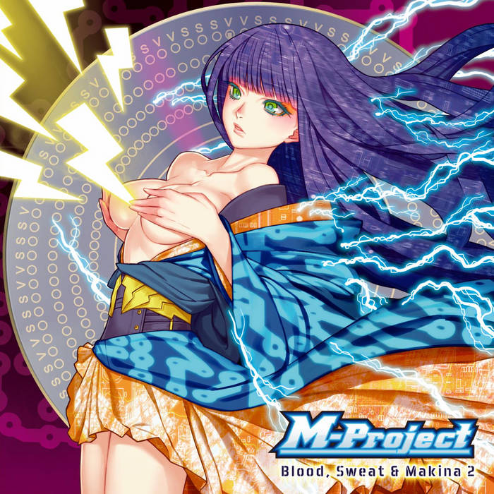 M-Project - Blood, Sweat & Makina 2 | M-Project