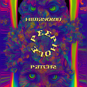 Peephole feat. Himayown