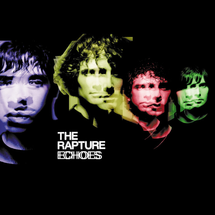 The Rapture / Echoes LPレコード a0103524337_5.jpg