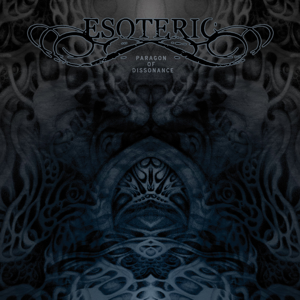 Paragon of Dissonance | Esoteric