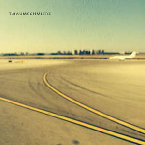 T.Raumschmiere - (albumlabel 007) cover